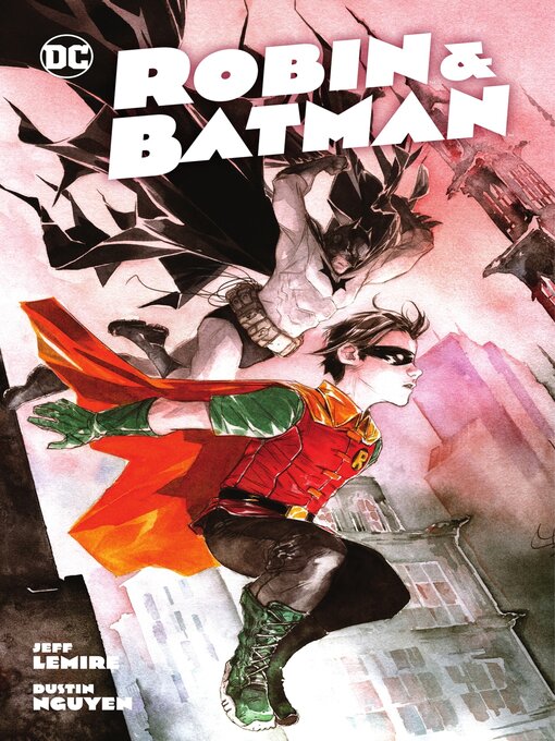 Title details for Robin & Batman by Jeff Lemire - Wait list